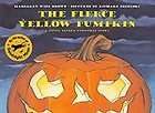 The Fierce Yellow Pumpkin by Margaret Wise Brown (20