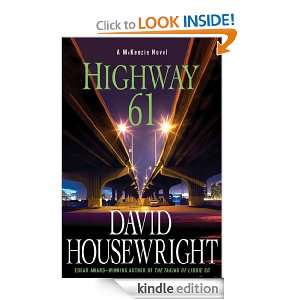 Highway 61 A McKenzie Novel (McKenzie Novels) David Housewright 