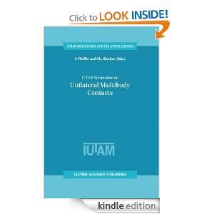 IUTAM Symposium on Unilateral Multibody Contacts (Solid Mechanics and 