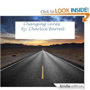 Changing Lanes Charlice Barrett  Kindle Store
