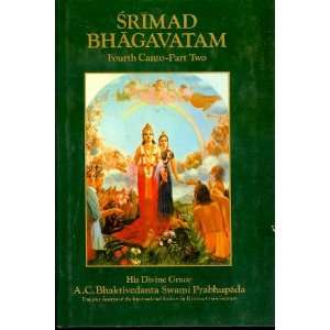Srimad Bhagavatam: Canto 4, Pt.2