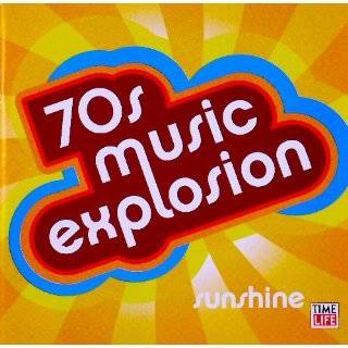 70s Music Explosion Volume 1 Sunshine (Time Life …