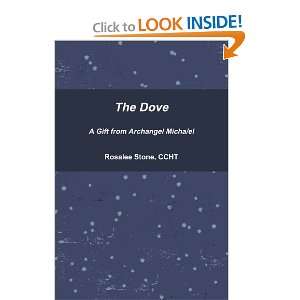  The Dove A Gift Archangel Micha/el (9780557277582 