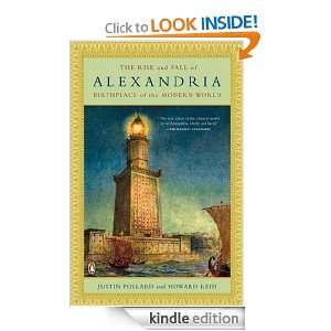 The Rise and Fall of Alexandria Birthplace of the Modern World 