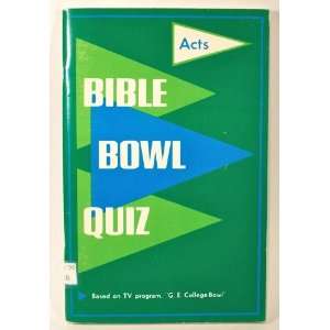  Bible Bowl Quiz Acts 1966 Bible Bowl Committee Books