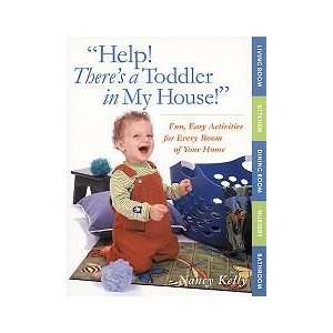   Gryphon House 18294 Help Theres A Toddler In My House: Office Products