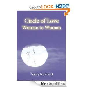 Circle of Love Woman to Woman: Nancy Bennett:  Kindle Store