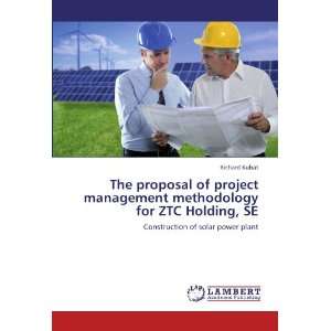The proposal of project management methodology for ZTC Holding, SE 