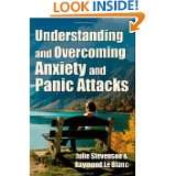  and Panic Attacks. A Guide for You and Your Caregiver. How to Stop 