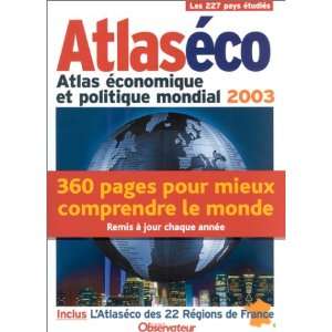 Atlaséco  Atlas économique et politique mondial 2003 Dominique 