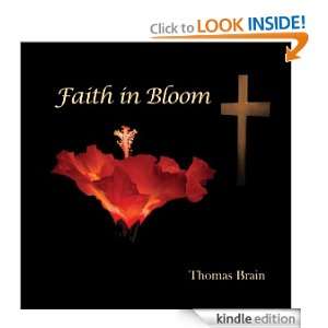 Faith in Bloom Thomas Brain  Kindle Store