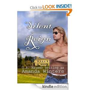 Silent Reign GA Hauser writing as Amanda Winters  Kindle 