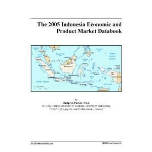 The 2005 Indonesia Economic and Product Market Databook [Download 