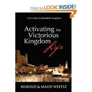  Activating the Victorious Kingdom Life (9781920333140 