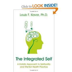   Spirituality and Mental Health Practice [Paperback] Louis F. Kavar