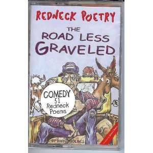  Redneck Poetry The Road Less Graveled (9780942407426 