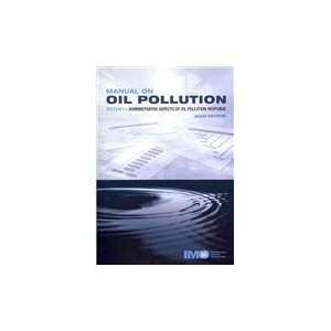 Oil Pollution 2009: Section V  Administrative Aspects of Oil Pollution 