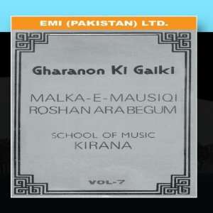  Gharanon Ki Gaiki Vol 7 Roshan Ara Begum Music