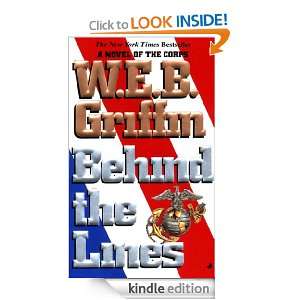 Behind the Lines (Corps): W.E.B. Griffin:  Kindle Store