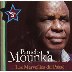  Les Merveilles Du Passe Mounkapamelo Music