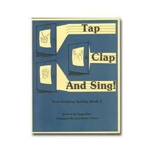  Wise Tap Clap and Sing, Bk. 2 Musical Instruments
