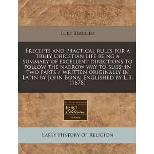  Precepts and practical rules for a truly Christian life 