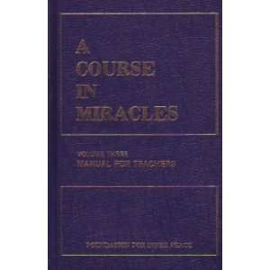  A Course in Miracles Manual for Teachers (3) Foundation 