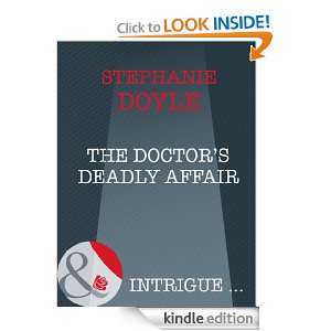 The Doctors Deadly Affair Stephanie Doyle  Kindle Store