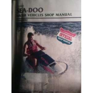  Sea Doo Water Vehicles, 1988 1992: Clymer Workshop Manual 