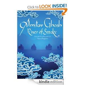 River of Smoke Amitav Ghosh  Kindle Store