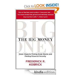 The Big Money: Frederick R. Kobrick:  Kindle Store