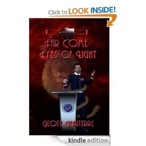 Far Come the Eyes of Light Geoff Geauterre  Kindle Store