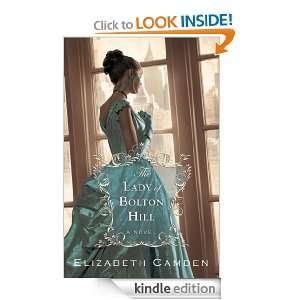Lady of Bolton Hill, The Elizabeth Camden  Kindle Store