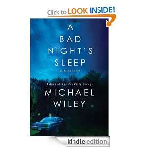 Bad Nights Sleep: A Mystery (Joseph Kozmarski): Michael Wiley 