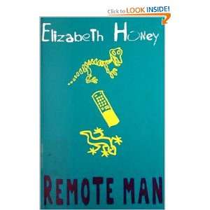  Remote Man Elizabeth Honey Books