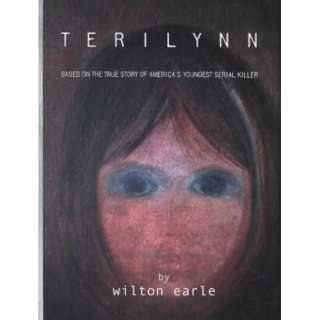  Terilynn Based On The True Story of Americas Youngest 