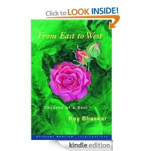  East to West (Critical Realism  Interventions Series) ROY BHASKAR 