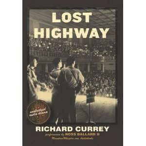  Lost Highway (9780971780156) RICHARD CURRY Books