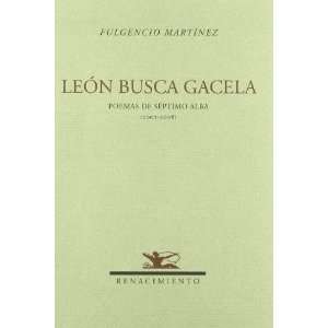  Leon busca gacela/ Leon Seeks Gazelle (Spanish Edition 