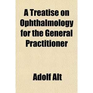   for the General Practitioner (9781154878554) Adolf Alt Books