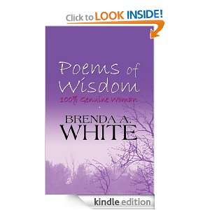 Poems of Wisdom Brenda White  Kindle Store