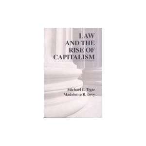  Law and the Rise of Capitalism (9788187879206) Michael E 