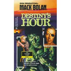 Mack Bolan: Destinys Hour