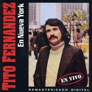  En Nueva York: Tito Fernandez: Music