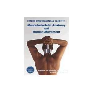   Guide to Musculoskeletal Anatomy & Human Movement   text only Books