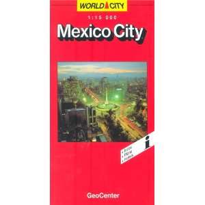  Mexico City (World City Map) (9783575336408): Books