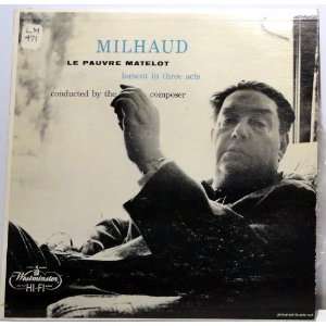  Milhaud Le Pauvre Matelot, Composer Conducted 