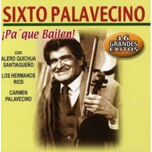  PaQue Bailen 16 Grandes Exitos Palavecino Sixto Music
