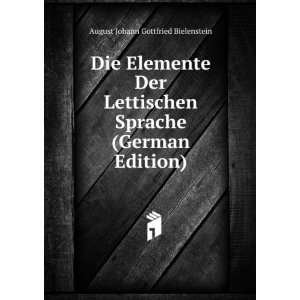  Die Elemente Der Lettischen Sprache (German Edition 