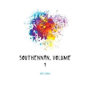  Southennan, Volume 1 Galt John Books
